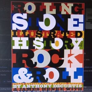 The Rolling Stone Illustrated History of Rock & Roll